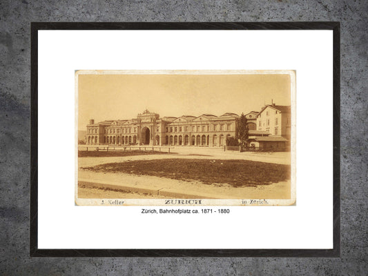 Zürich Bahnhofplatz, ca. 1871–1880 – Gerahmter historischer Print